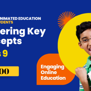 Class 9 - Mastering Key Concepts