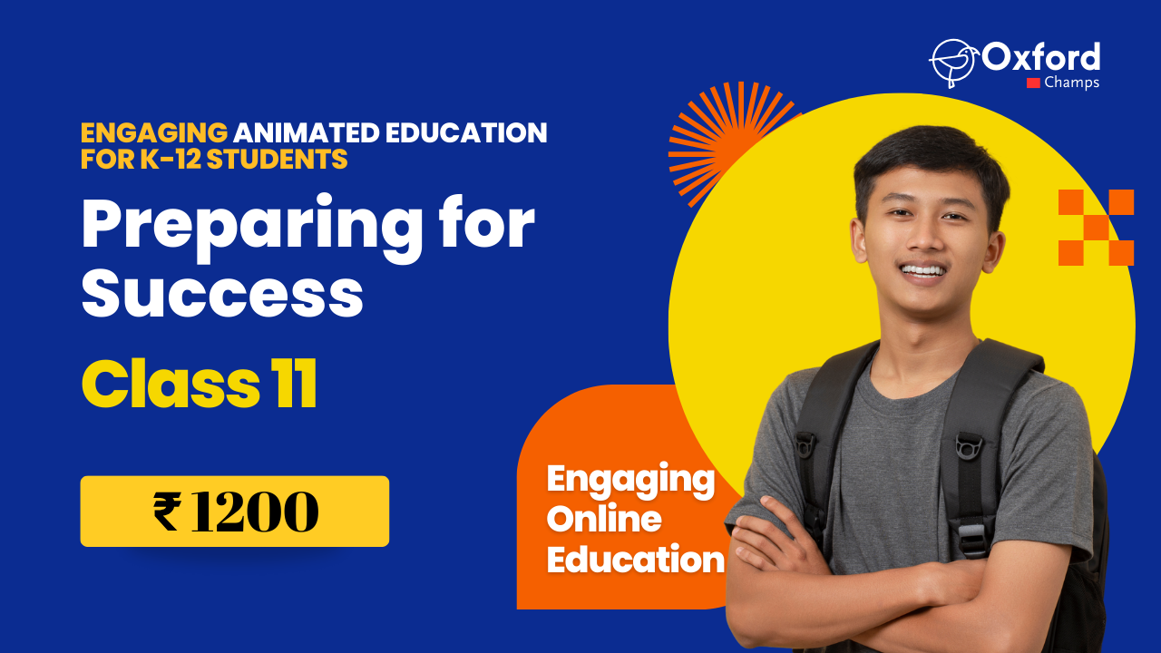 Class 11 – Preparing for Success