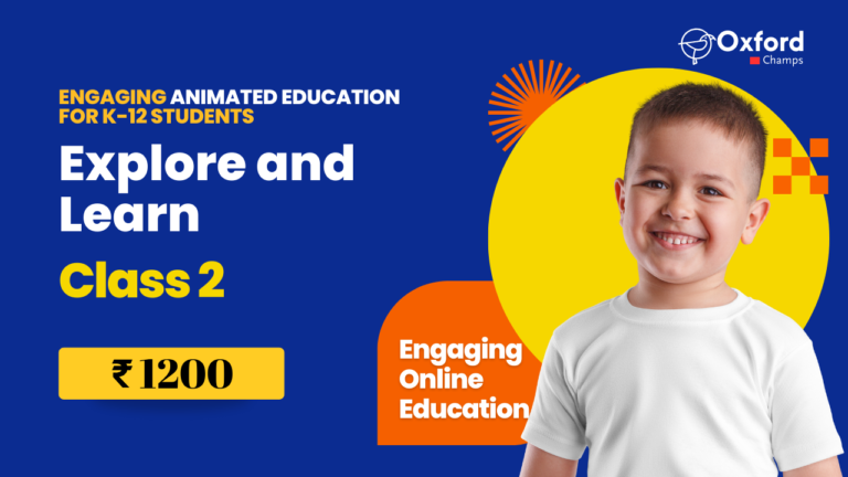 Class 2 – Explore and Learn